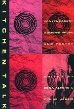 Kitchen Talk: Contemporary Women's Prose and Poetry (Anthologies),Used