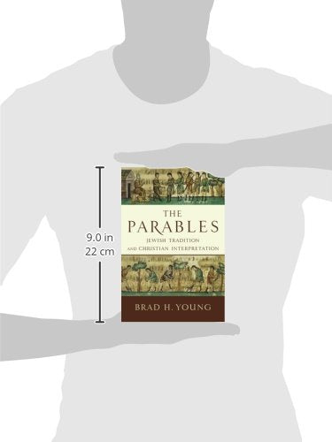 The Parables: Jewish Tradition and Christian Interpretation,Used