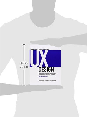 Project Guide to UX Design, A: For user experience designers in the field or in the making (Voices That Matter),Used