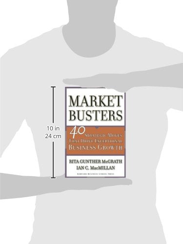 Marketbusters: 40 Strategic Moves That Drive Exceptional Business Growth