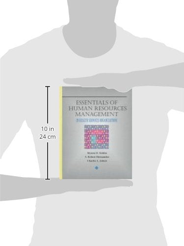 Essentials of Human Resource Management in Health Service Organizations (Delmar Series in Health Services Administration),Used