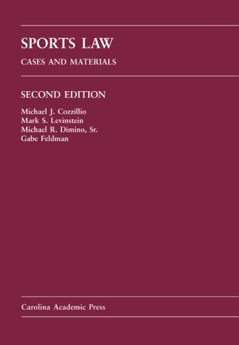 Sports Law: Cases and Materials,Used