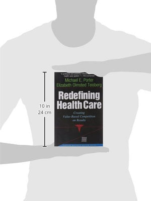 Redefining Health Care: Creating ValueBased Competition on Results,Used