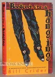 Booked for a Hanging (Sheriff Dan Rhodes Mystery),Used