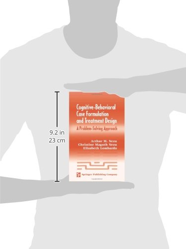 CognitiveBehavioral Case Formulation and Treatment Design: A ProblemSolving Approach,Used