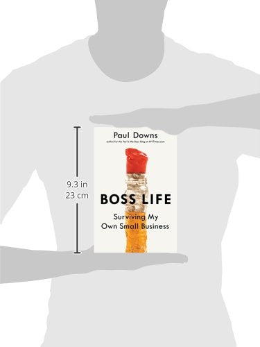 Boss Life: Surviving My Own Small Business