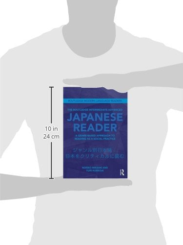 The Routledge Intermediate to Advanced Japanese Reader (Routledge Modern Language Readers),Used
