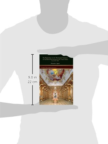 The Beginnings of the Theological Seminary of the Reformed Church in the United States (Gorgias Theological Library),Used