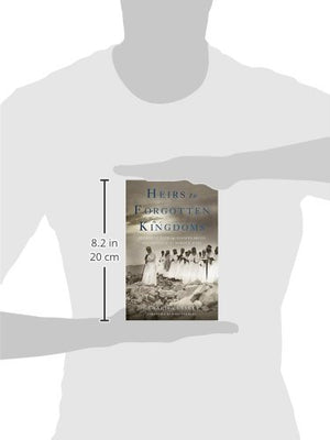 Heirs To Forgotten Kingdoms