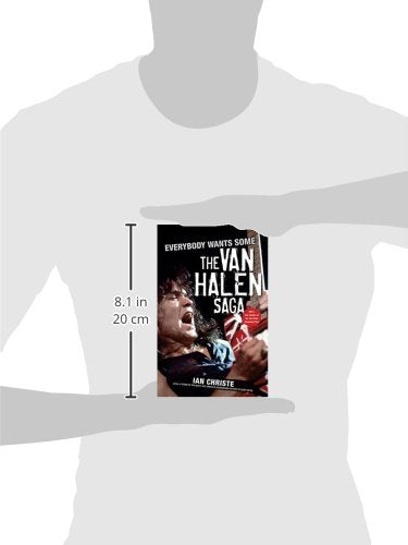 Everybody Wants Some: The Van Halen Saga