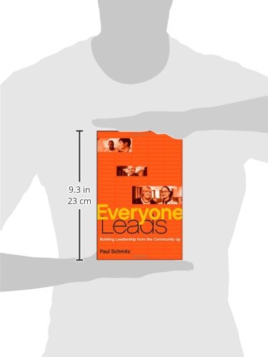 Everyone Leads: Building Leadership from the Community Up,Used