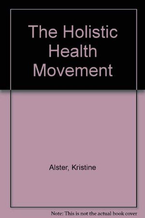 Holistic Health Movement,Used