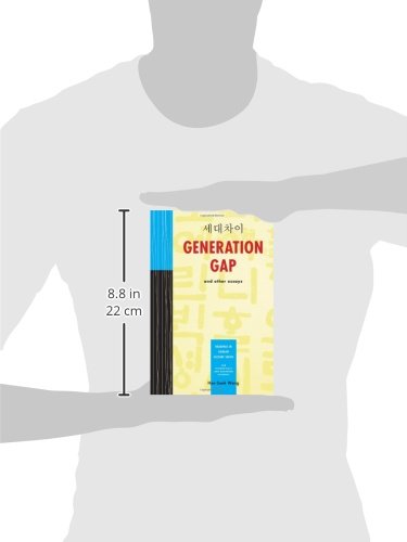 Generation Gap and Other Essays: Readings in Korean Culture Series (English and Korean Edition),New