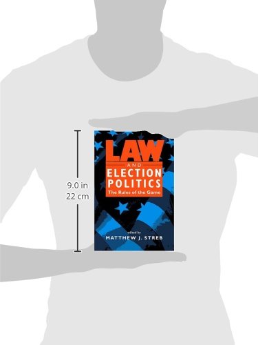 Law and Election Politics: The Rules of the Game,Used