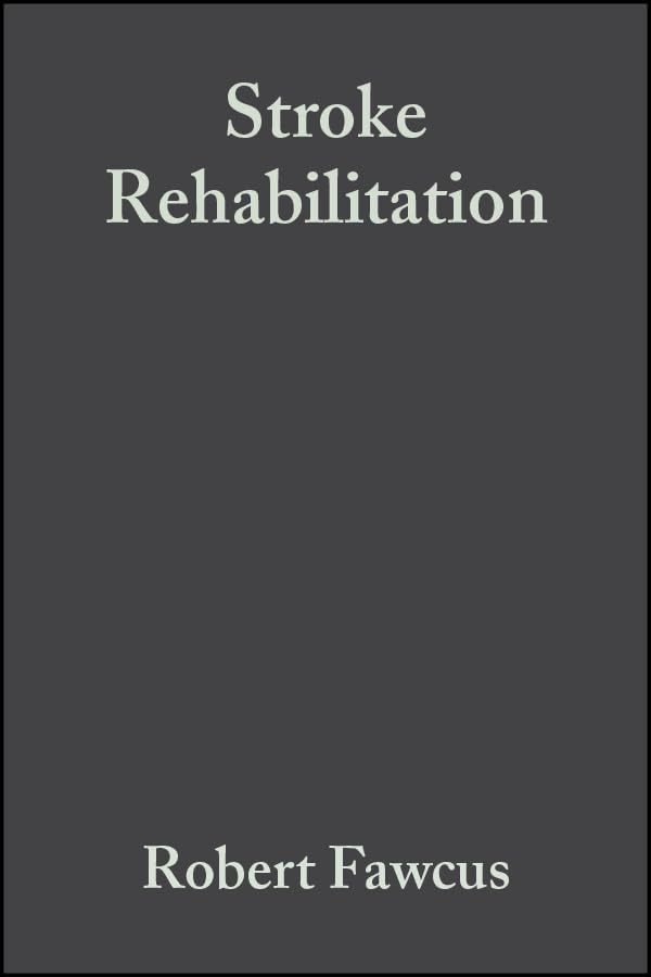 Stroke Rehabilitation: A Collaborative Approach,Used
