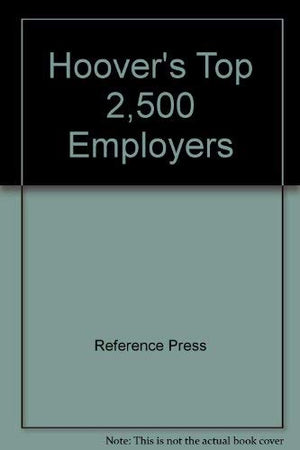 Hoover's Top 2,500 Employers,Used