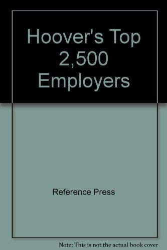 Hoover's Top 2,500 Employers,Used
