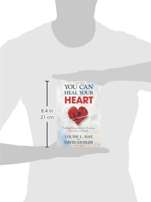You Can Heal Your Heart: Finding Peace After A Breakup, Divorce, Or Death,Used