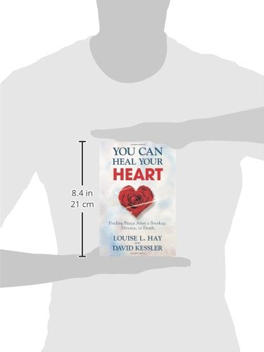 You Can Heal Your Heart: Finding Peace After A Breakup, Divorce, Or Death,Used