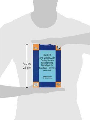 The Fda And Worldwide Quality System Requirements Guidebook For Medical Devices, Second Edition,Used