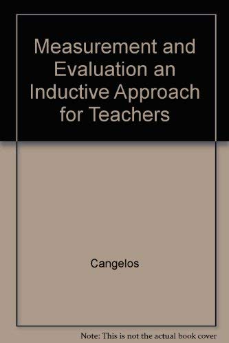 Measurement And Evaluation An Inductive Approach For Teachers-new