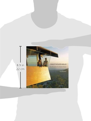 Crestwood Hills: The Chronicle Of A Modern Utopia