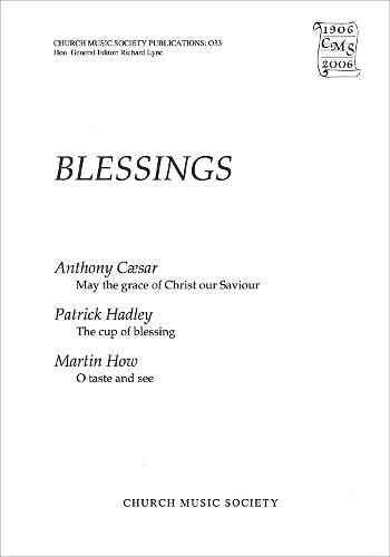 Blessings (Church Music Society publications),Used