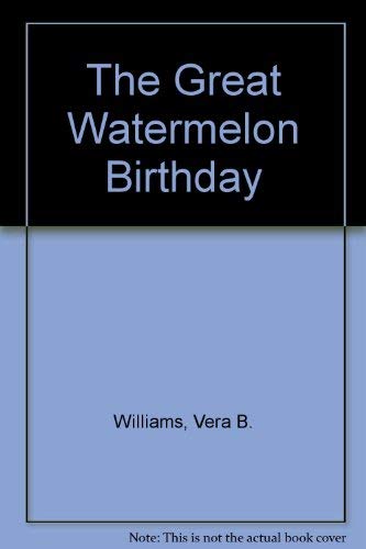The Great Watermelon Birthday,Used