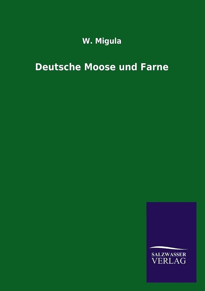 Deutsche Moose und Farne (German Edition),Used