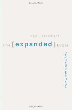 The Expanded Bible: New Testament,Used
