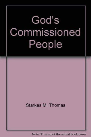 God'S Commissioned People,Used