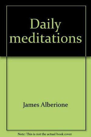Daily Meditations: The Great Truths,Used