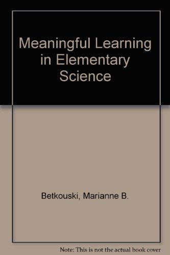 Meaningful Learning in Elementary Science,Used