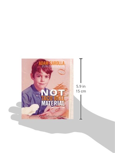 Not Taco Bell Material,New