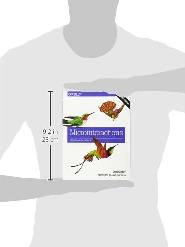 Microinteractions: Full Color Edition: Designing With Details