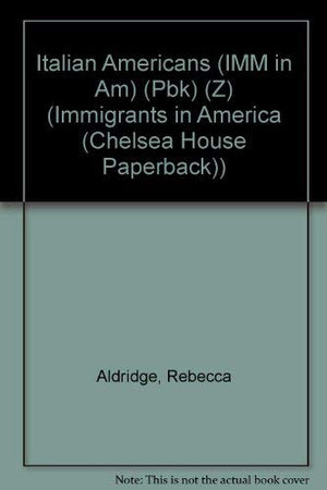 Italian Americans (Immigrant Experience),Used