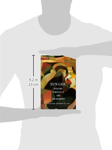 Yun Gee: Poetry, Writings, Art, Memories (Jacob Lawrence Series on American Artists) (Jacob Lawrence Series on American Artists ,Used