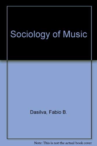 The Sociology of Music