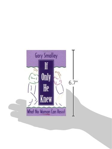 If Only He Knew: What No Woman Can Resist,Used