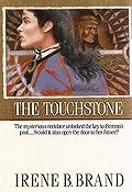 The Touchstone (Meadowsong Romances),Used