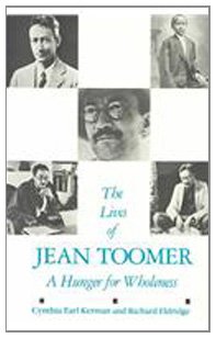 The Lives of Jean Toomer: A Hunger for Wholeness,Used
