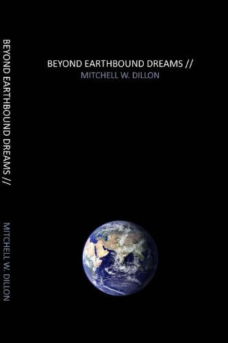 Beyond Earthbound Dreams: A Devotional And Expositional Study Of The Beatitudes,Used
