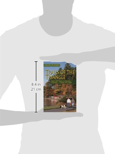 Trails of the Triangle: Over 400 Trails in the Raleigh/Durham/Chapel Hill Area,Used