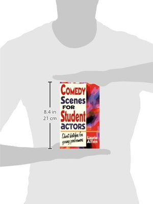 Comedy Scenes for Student Actors: Short Sketches for Young Perfomers,Used