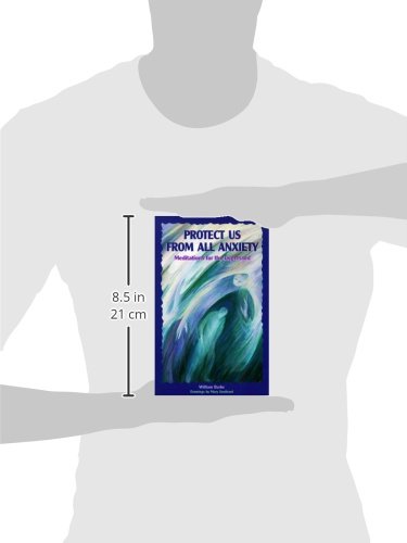 Protect Us from All Anxiety: Meditations for the Depressed (Solace for Survivors),Used