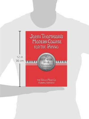 John Thompson's Modern Course for the Piano: First Grade Book,Used