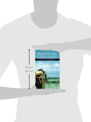 Morality Tale: A Novel,Used