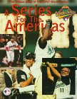 The Official Book of the 1997 World Series: A Series for the Americas,Used