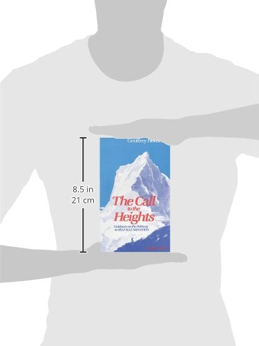 Call to the Heights: Guidance on the Pathway to SelfIllumination (Quest Book),Used