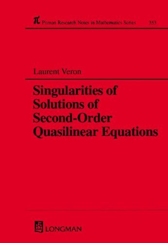 Singularities of Solutions of SecondOrder Quasilinear Equations (Chapman & Hall/CRC Research Notes in Mathematics Series),Used